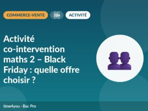 Activité co-intervention maths 2 – Black Friday : quelle offre choisir ?